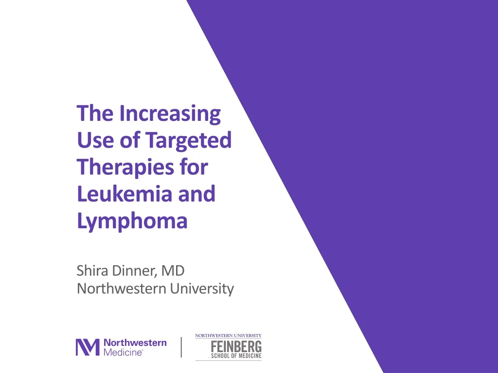 the increasing use of targeted therapies for leukemia and lymphoma