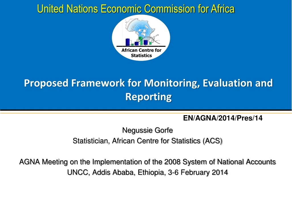 proposed framework for monitoring evaluation and reporting