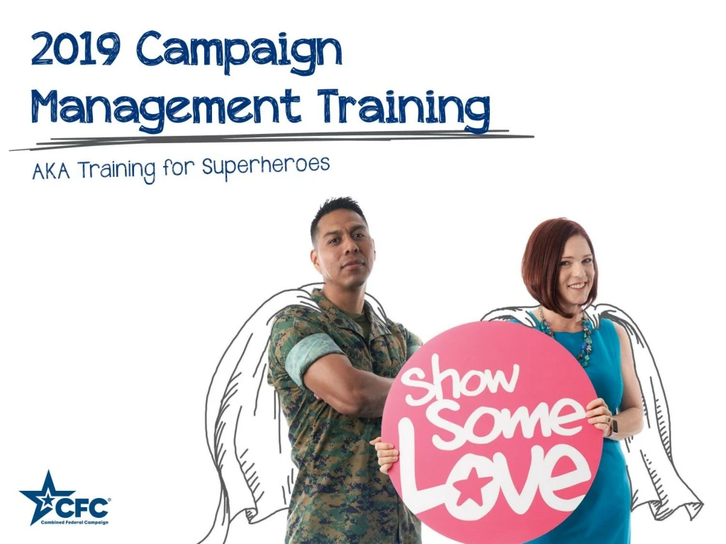 2019 campaign management training aka training for superheros
