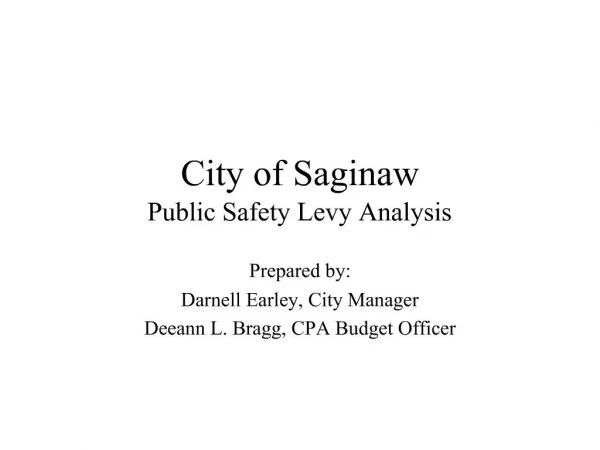 City of Saginaw Public Safety Levy Analysis