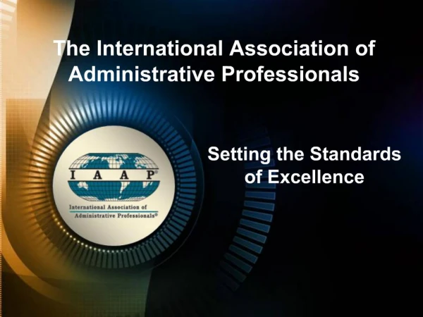 The International Association of Administrative Professionals