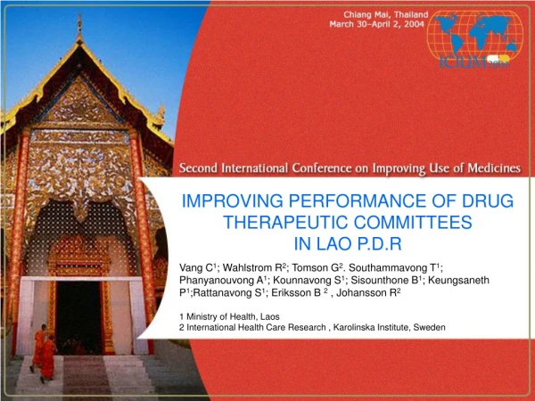 IMPROVING PERFORMANCE OF DRUG THERAPEUTIC COMMITTEES IN LAO P.D.R