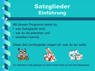 Satzglieder Einf hrung