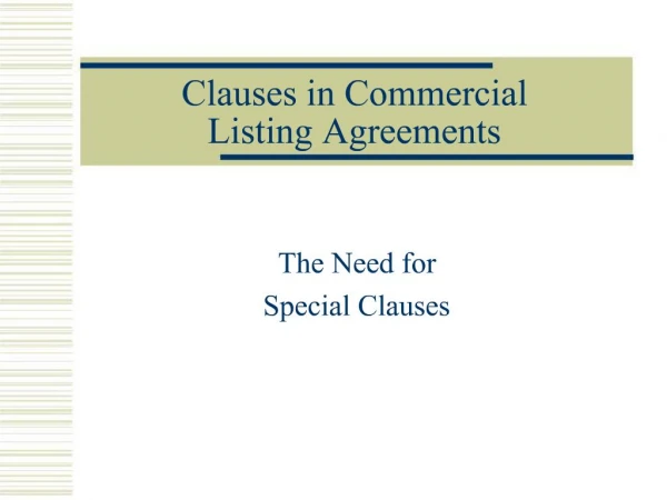 Clauses in Commercial Listing Agreements