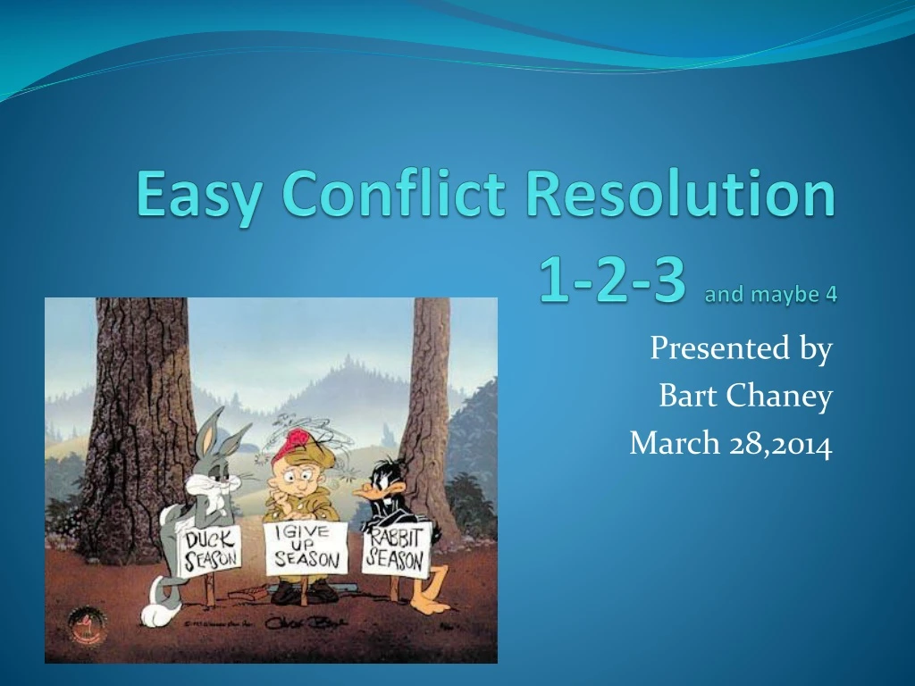 easy conflict resolution 1 2 3 and maybe 4