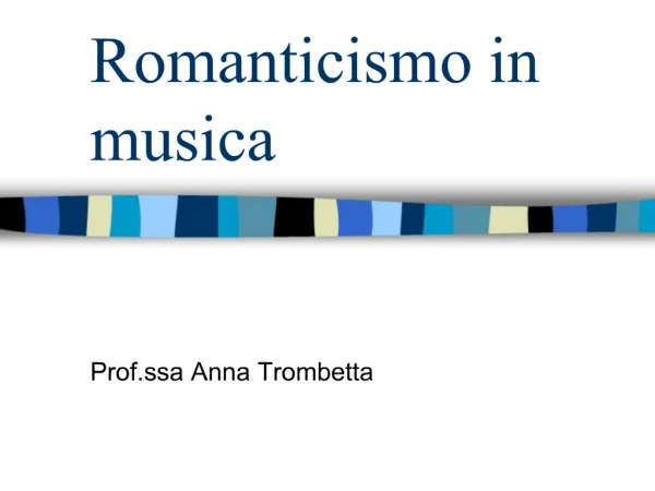 Romanticismo in musica
