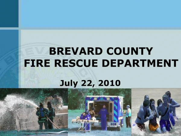 BREVARD COUNTY FIRE RESCUE DEPARTMENT