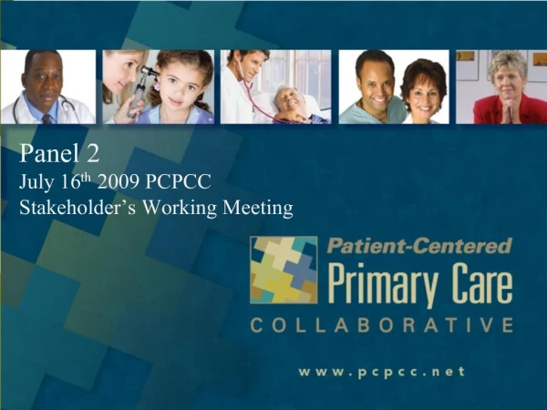 Patient Centered Primary Care Collaborative July 16th Stakeholder s Working Meeting Public and Private Initiatives: Ad