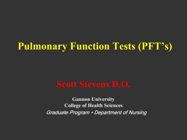 Pulmonary Function Tests PFT s