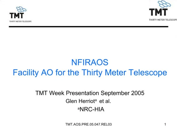 NFIRAOS Facility AO for the Thirty Meter Telescope