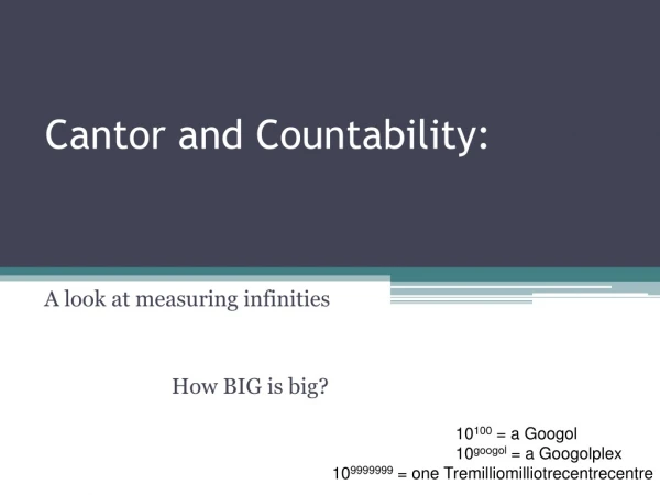 Cantor and Countability: