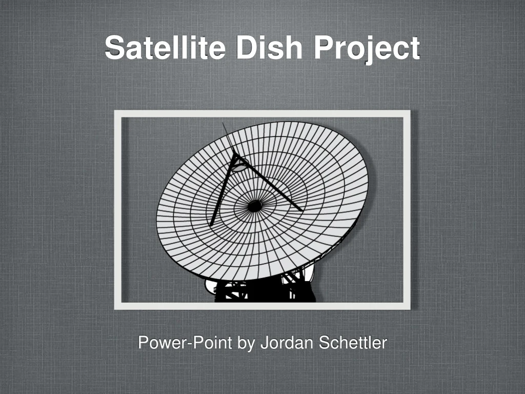 satellite dish project