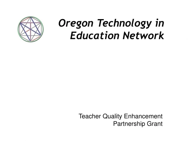 Oregon Technology in Education Network