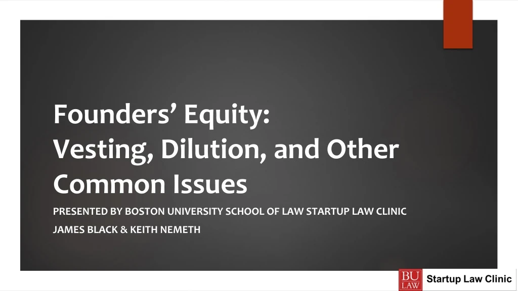 founders equity vesting dilution and other common issues