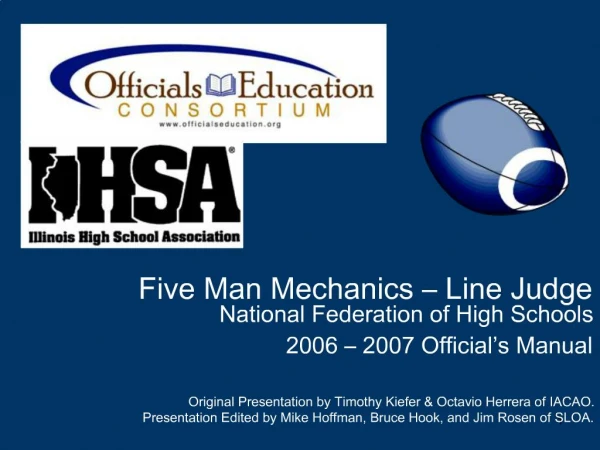 Five Man Mechanics Line Judge National Federation of High Schools 2006 2007 Official s Manual