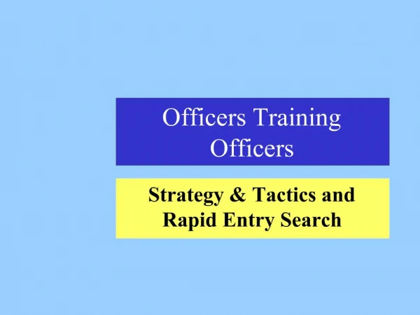 Officers Training Officers