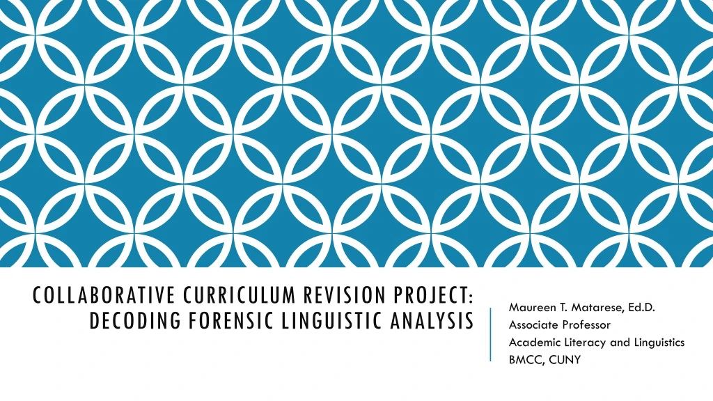 collaborative curriculum revision project decoding forensic linguistic analysis