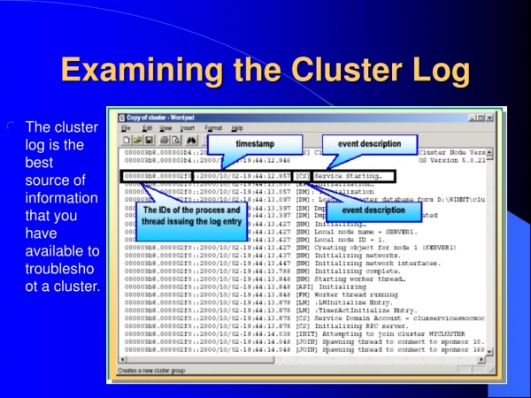 Examining the Cluster Log