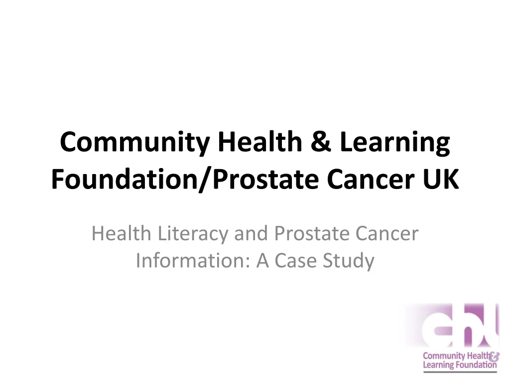 community health learning foundation prostate cancer uk
