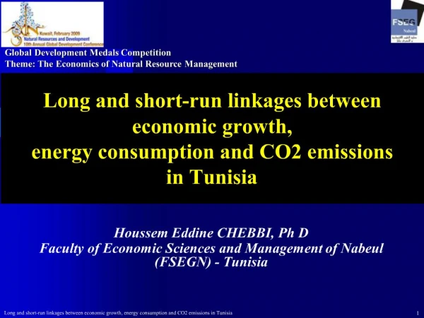 Long and short-run linkages between economic growth, energy consumption and CO2 emissions in Tunisia