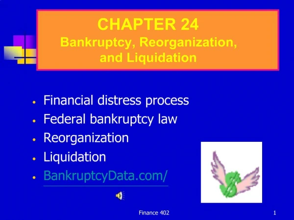 Financial distress process Federal bankruptcy law Reorganization Liquidation BankruptcyData