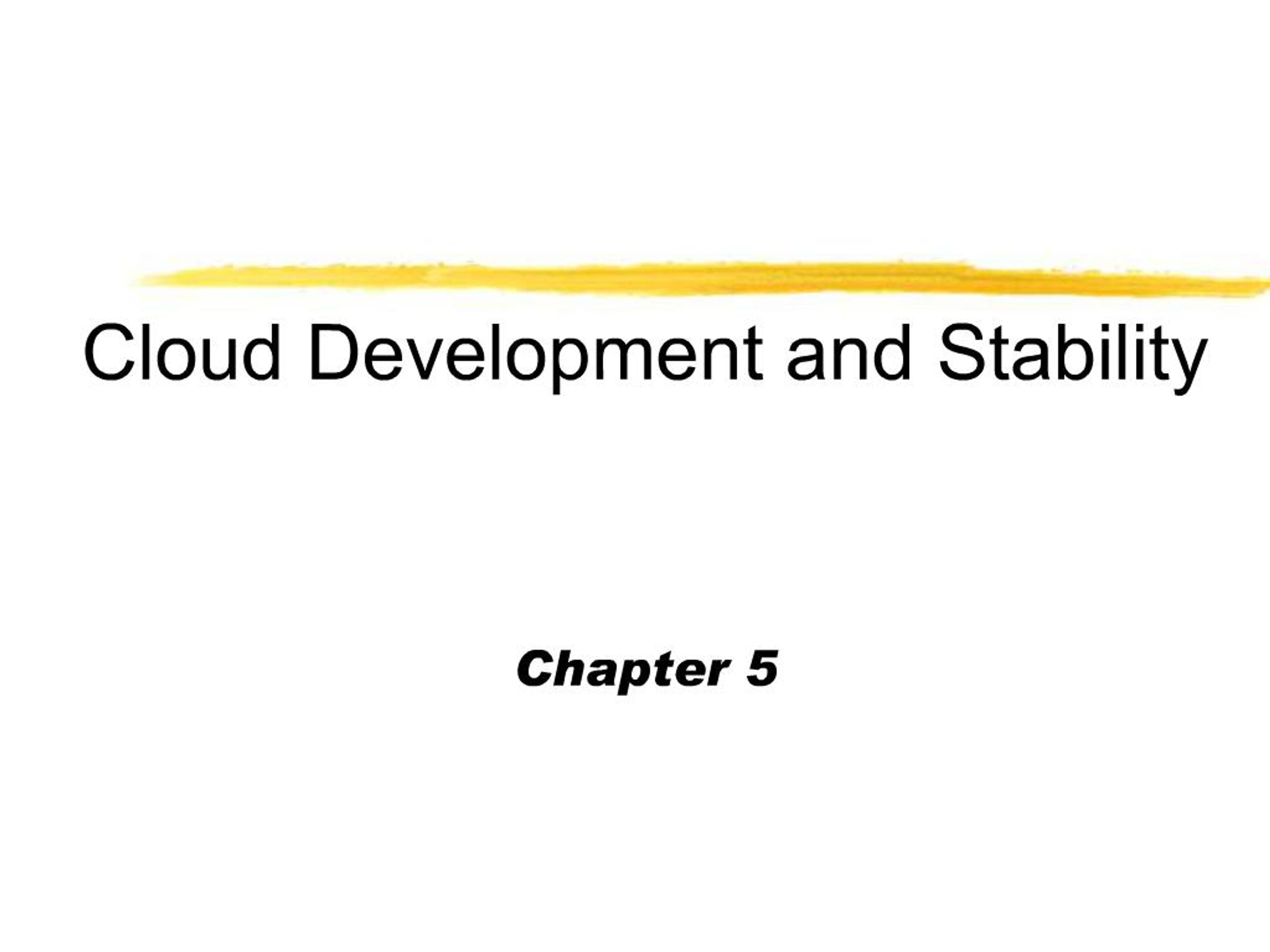 PPT - Cloud Development and Stability PowerPoint Presentation, free ...