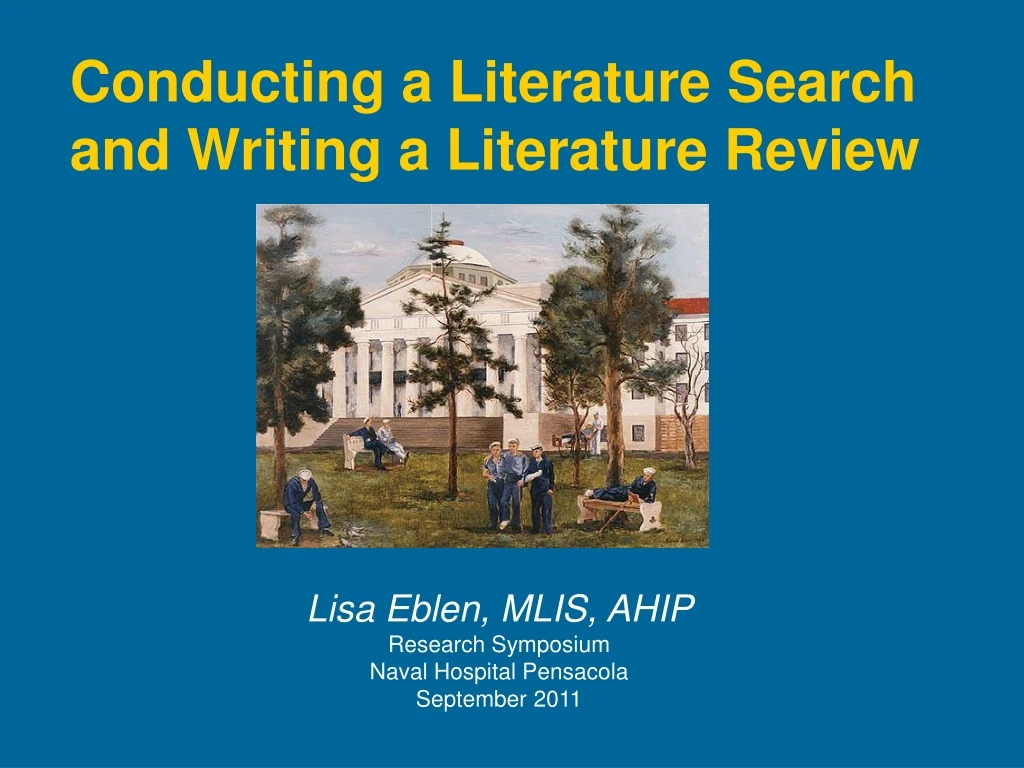 conducting a literature search and writing a literature review