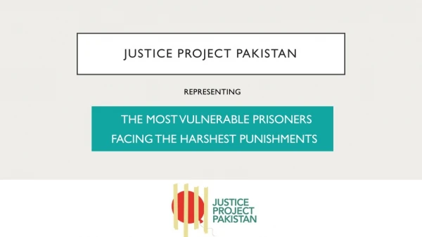 JUSTICE PROJECT PAKISTAN