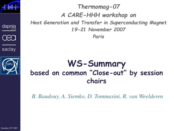 WS-Summary based on common “Close-out” by session chairs