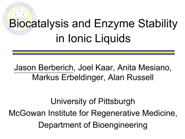 Biocatalysis and Enzyme Stability in Ionic Liquids