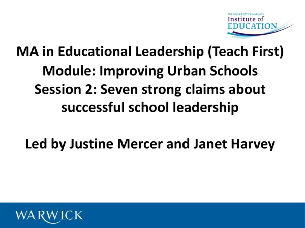 MA in Educational Leadership (Teach First) Module: Improving Urban Schools