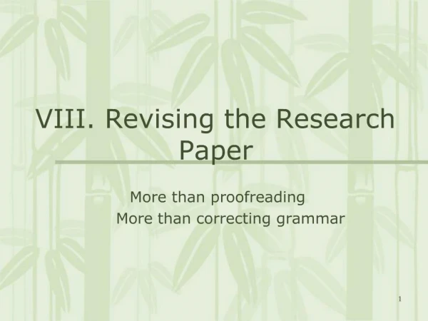VIII. Revising the Research Paper