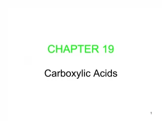 CHAPTER 19 Carboxylic Acids - slide 1