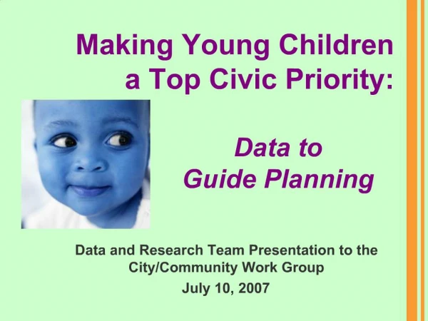 Making Young Children a Top Civic Priority: