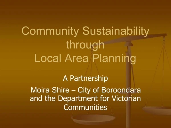 Community Sustainability through Local Area Planning