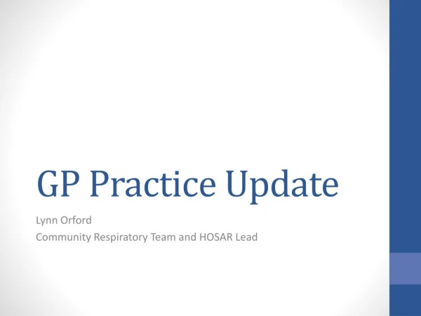 GP Practice Update
