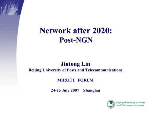 Network after 2020: Post-NGN