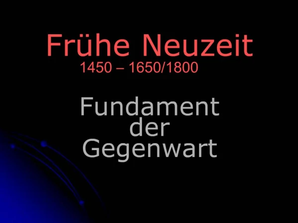 Fr he Neuzeit 1450 1650
