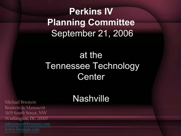 Perkins IV Planning Committee September 21, 2006 at the Tennessee Technology Center Nashville