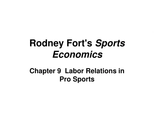 Rodney Fort's Sports Economics