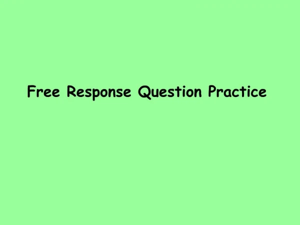 Free Response Question Practice