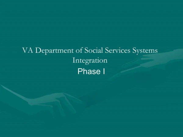 VA Department of Social Services Systems Integration