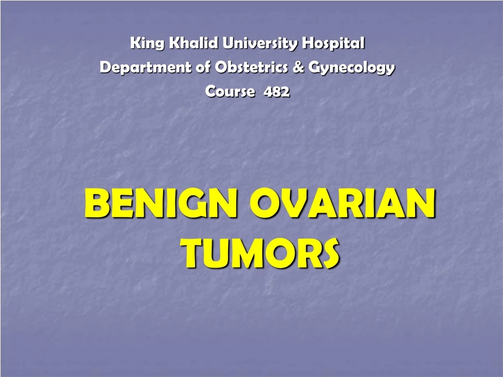 benign ovarian tumors