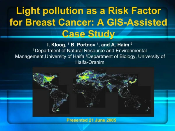 Light pollution as a Risk Factor for Breast Cancer: A GIS-Assisted Case Study