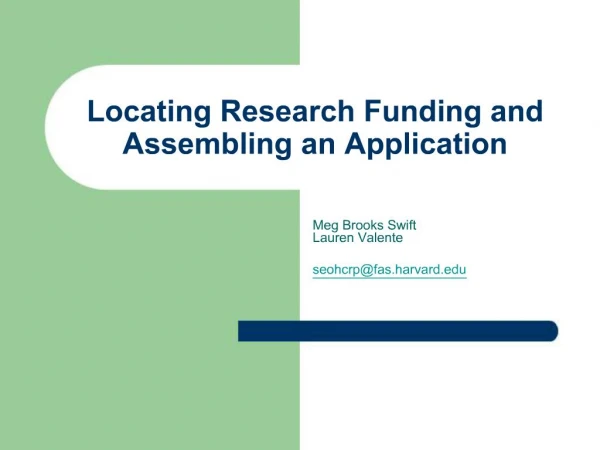 Locating Research Funding and Assembling an Application