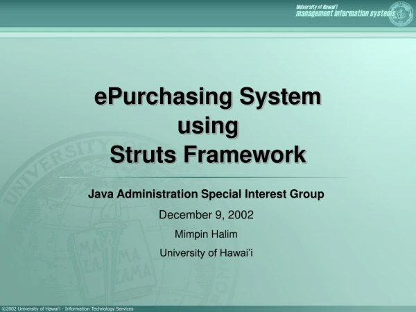 ePurchasing System using Struts Framework