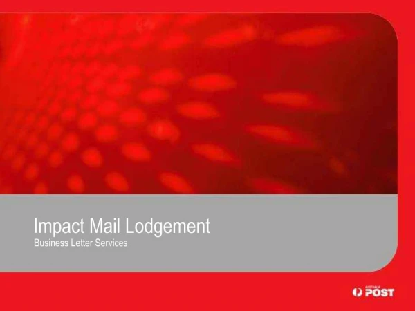 Impact Mail Lodgement