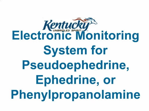 Electronic Monitoring System for Pseudoephedrine, Ephedrine, or Phenylpropanolamine