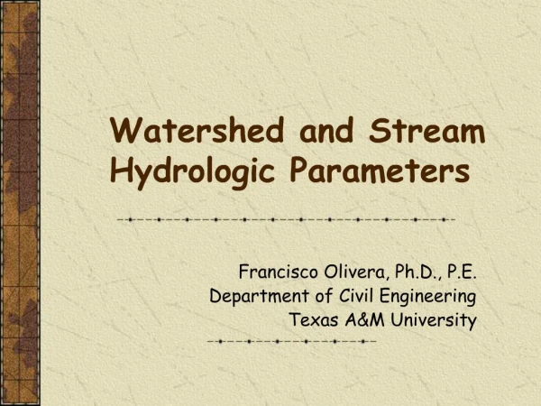 Watershed and Stream Hydrologic Parameters