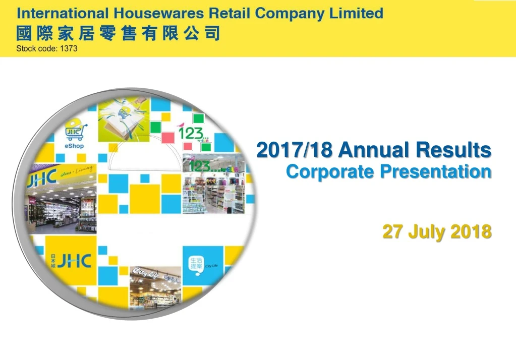 2017 18 annual results corporate presentation